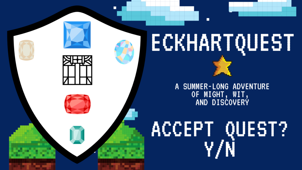 Facebook photo for EckhartQuest; it says "EckhartQuest: A summer-long adventure of might, wit, and discovery. Accept Quest? Y/N"